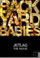 Backyard Babies : Jetlag The Movie